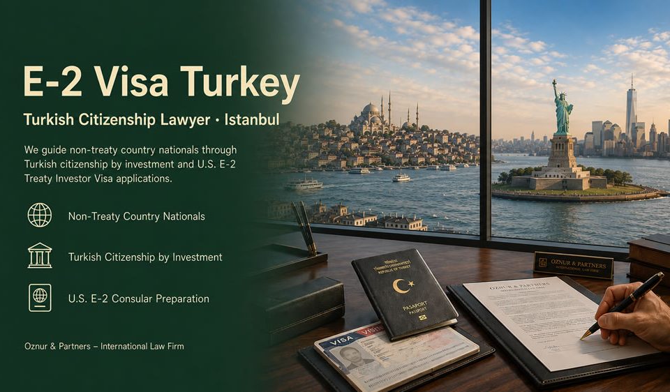 E-2 Visa Turkey