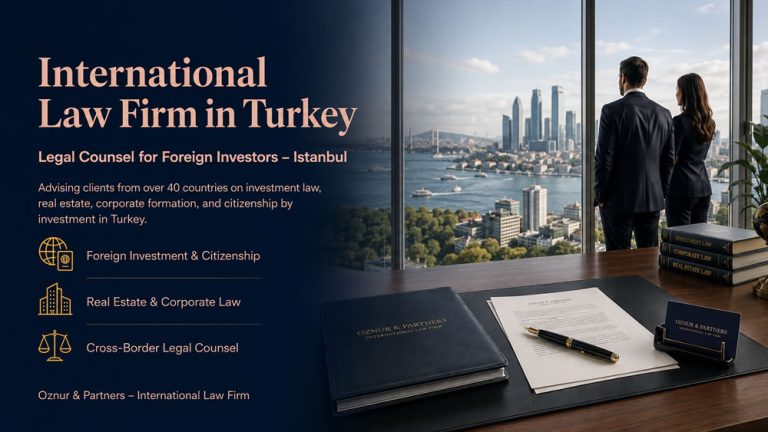 International Law Firm in Turkey
