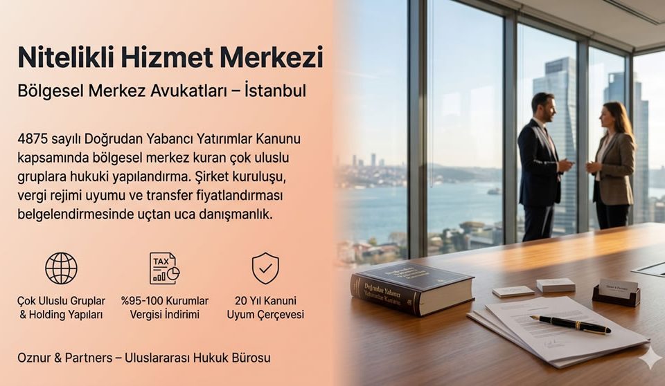 Nitelikli Hizmet Merkezi: %95-100 Kurumlar Vergisi İndirimi