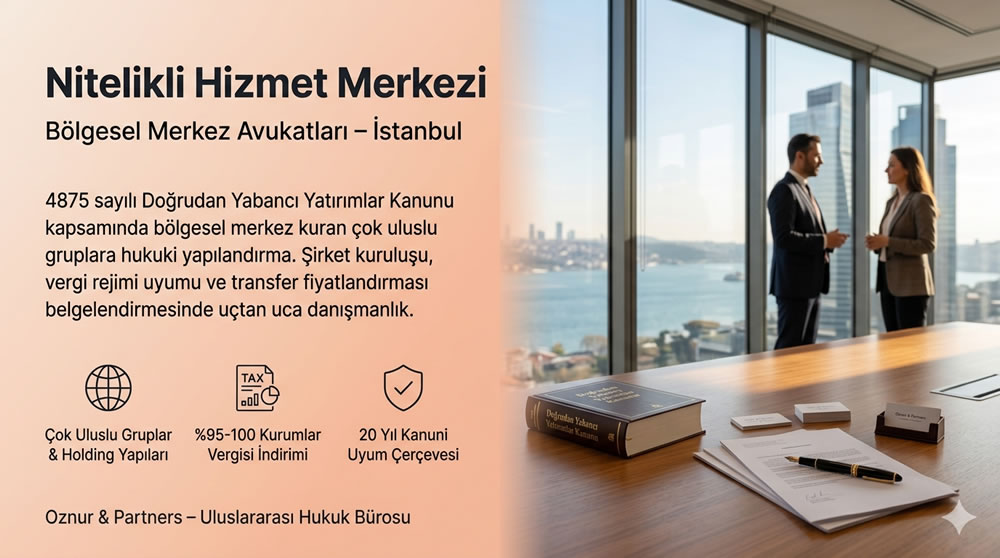 Nitelikli Hizmet Merkezi: %95-100 Kurumlar Vergisi İndirimi