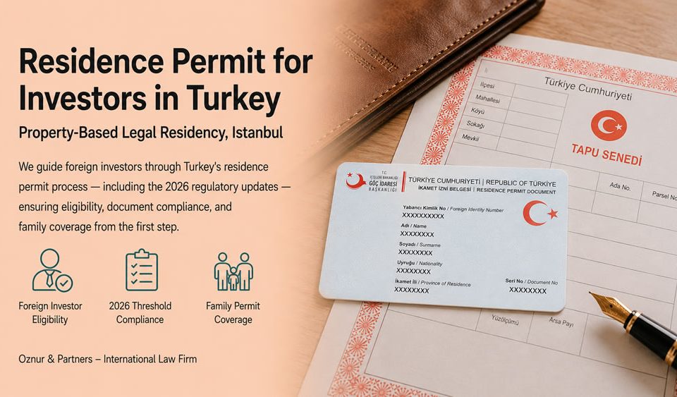 Residence Permit and Work Visa for Investors in Turkey