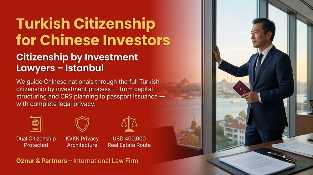 Turkish citizenship for Chinese investors