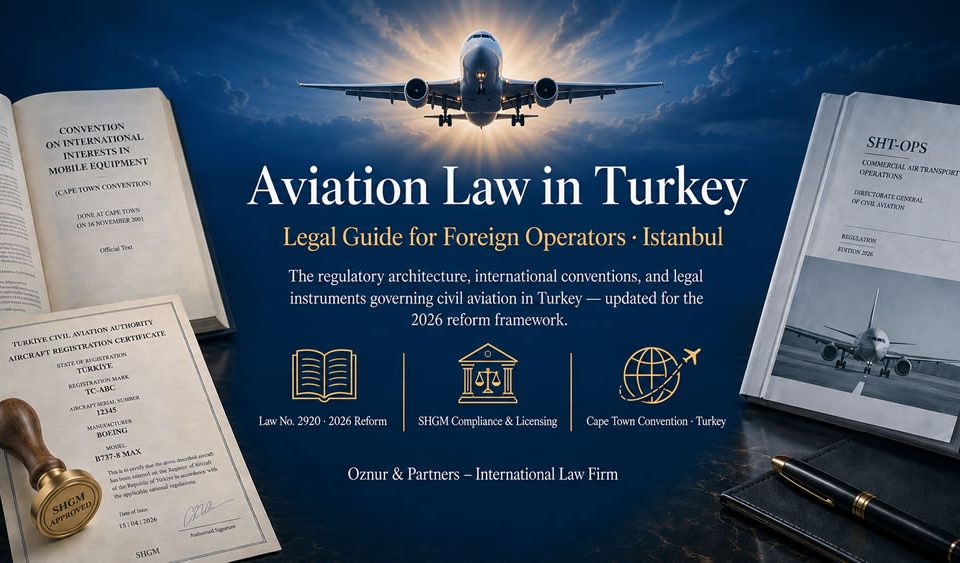 Aviation Law in Turkey
