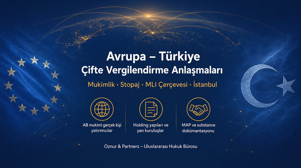 Avrupa Ülkeleri ile Çifte Vergilendirme Anlaşmaları
