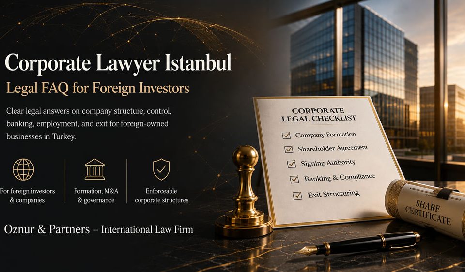 Corporate Lawyer Istanbul