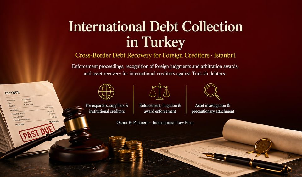 International Debt Collection in Turkey