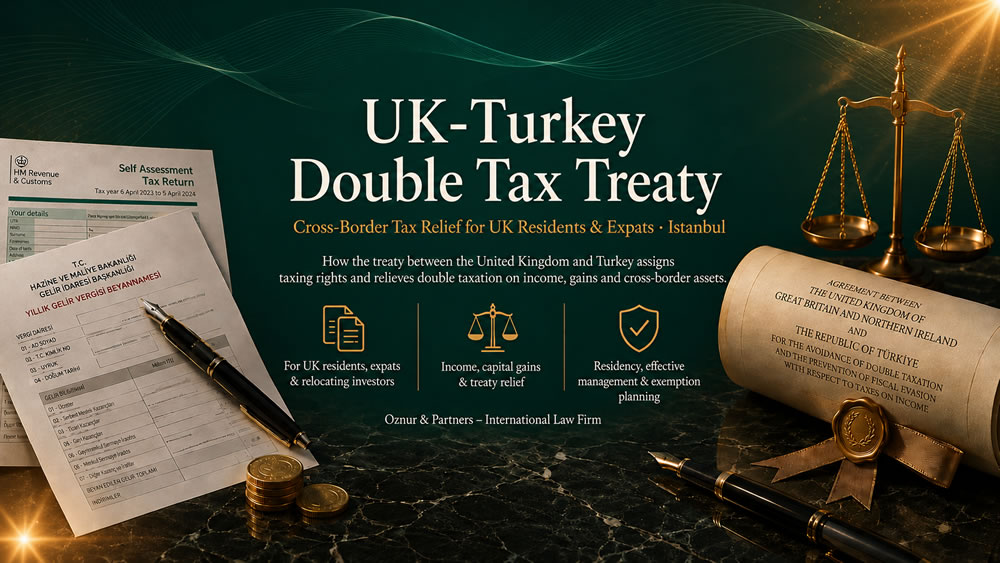 UK-Turkey Double Tax Treaty