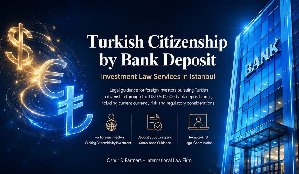 Turkish Citizenship by Bank Deposit