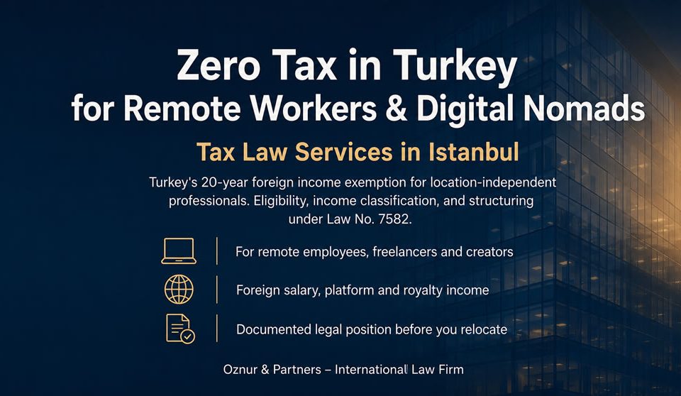 Zero Tax in Turkey for Remote Workers