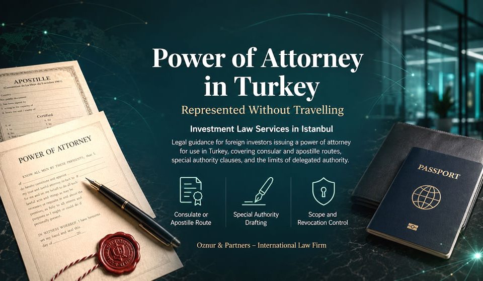 Power of Attorney in Turkey