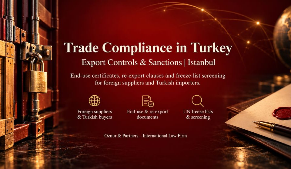 Trade Compliance in Turkey